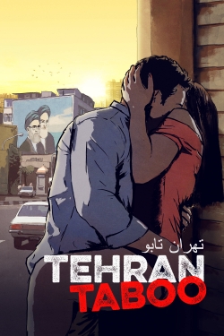 Watch Tehran Taboo Full Hd Free Theflixer