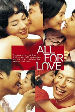 All For Love - watch tv show streaming online