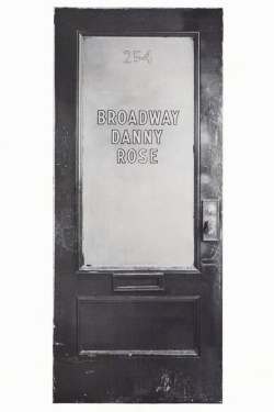 Broadway Danny Rose Broadway Danny Rose